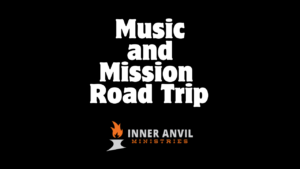 Music and Mission Road Trip